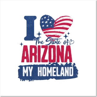 Arizona my homeland Posters and Art